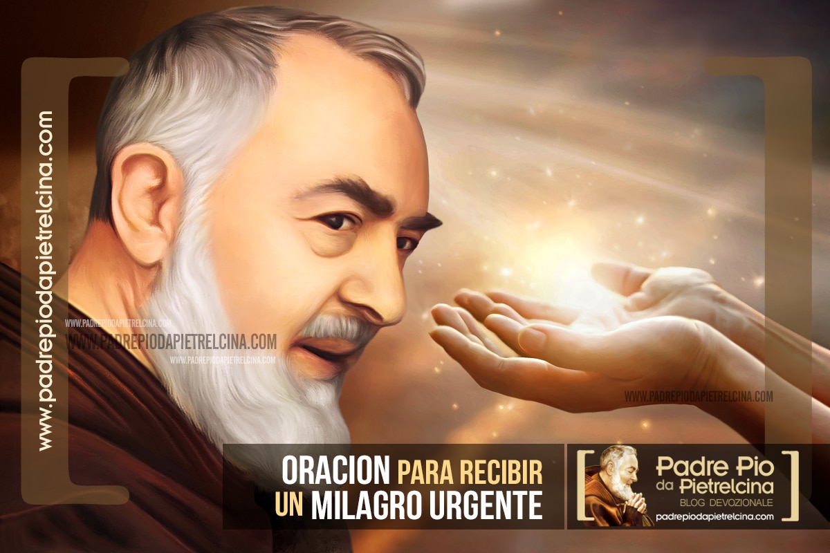 Oración poderosa del Padre Pío para bendiciones y protección ※
